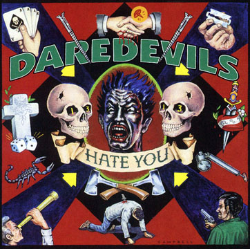DAREDEVILS "Hate You" 7" EP (SFTRI)